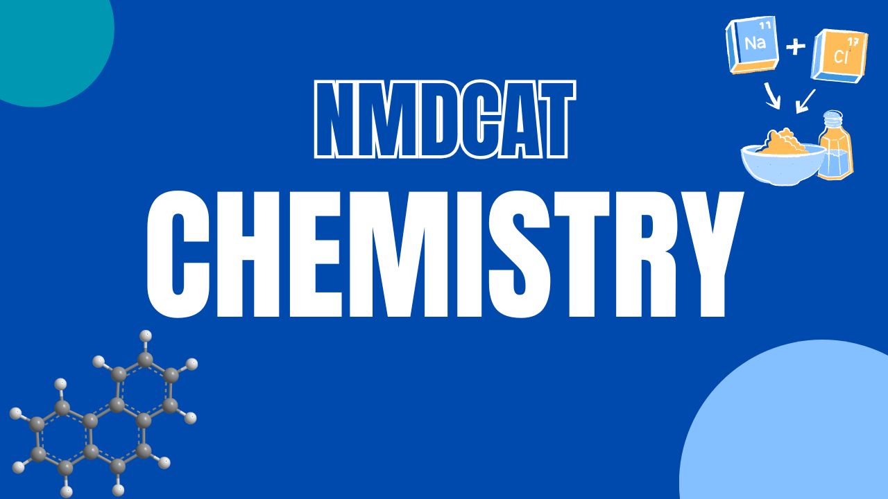 NMDCAT Chemistry 2025
